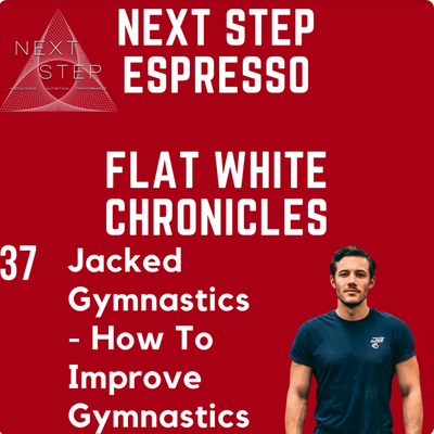 PODCAST: How To Improve Gymnastic Skills